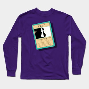 The Underdog Dreamer Chess Pawn Trading Card Long Sleeve T-Shirt